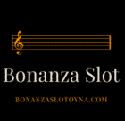 Bonanza Slot Oyunu